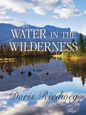 cover image of Water in the Wilderness